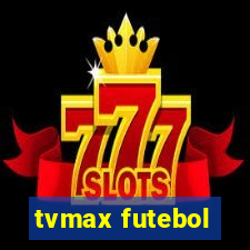 tvmax futebol